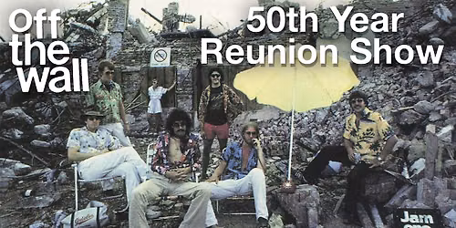 Off The Wall: 50th Year Reunion Show