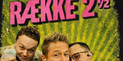 R\u00e6kke 2\u00bd - Live Jebjerg Byfest 