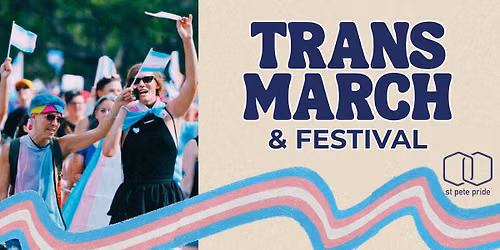 St Pete Pride Trans March & Festival