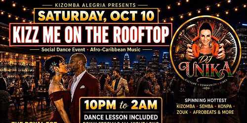 KIZZ ME ON THE ROOFTOP - Afro-Caribbean Music (dance lesson included)