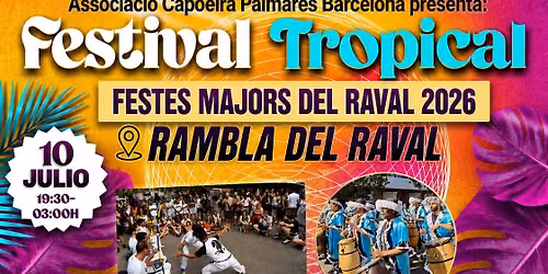2on FESTIVAL TROPICAL - FESTES MAJORS RAVAL 2026