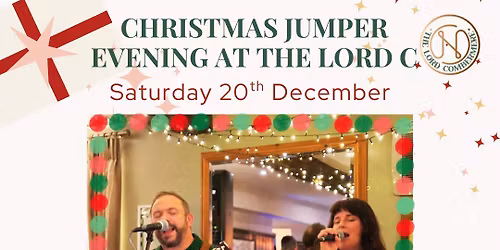 Christmas Jumper Evening at The Lord C 