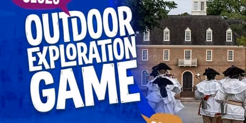 Williamsburg Colonial Adventure (PART 1) Outdoor Exploration Game