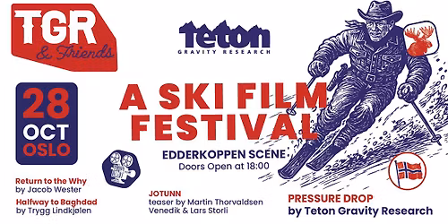 TGR & Friends - Ski Film Festival at Edderkoppen Scene