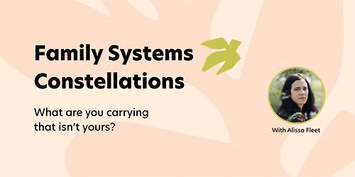 Family Systems Constellations Workshop