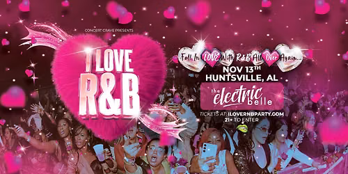 I Love R&B Party @ The Electric Belle