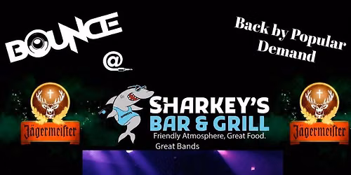 Bounce returns to Sharkey's