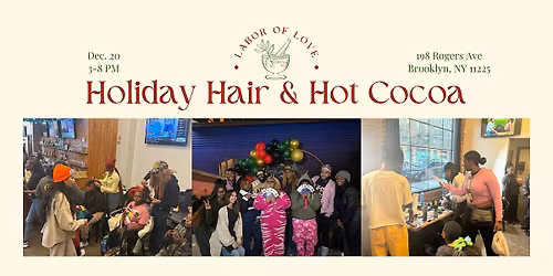 Holiday Hair & Hot Cocoa