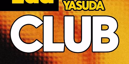 Luu Club: Antonne, Levisng, Yasuda