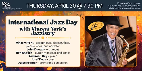 International Jazz Day with Vincent York\u2019s Jazzistry