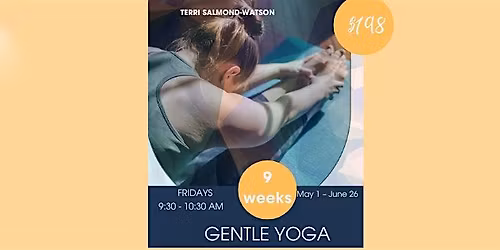 Friday Morning Gentle Yoga (7 week registered class)