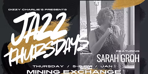 Jazz Thursdays w\/ Sarah Groh