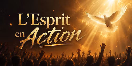 L'Espirit en action:  le samedi de la Pentec\u00f4te