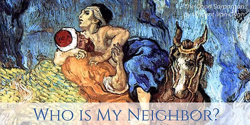 Who is My Neighbor? 
