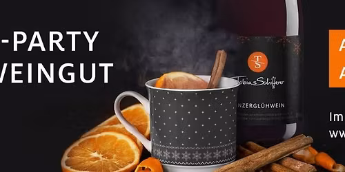 Gl\u00fchwein-Party auf dem Weingut