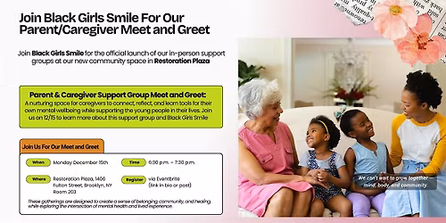 Black Girls Smile Parent\/Caregiver Meet and Greet