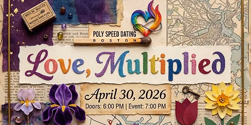Love, Multiplied: Boston Poly Speed Dating