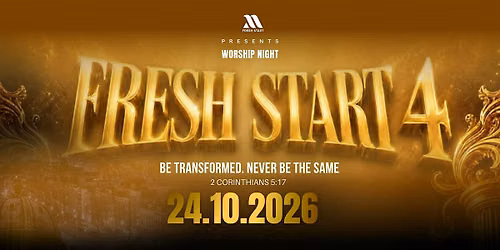 FRESH START 4 | WORSHIP NIGHT