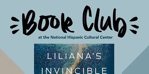 NHCC Book Club: Liliana\u2019s Invincible Summer: A Sister\u2019s Search for Justice by Cristina Rivera Garza
