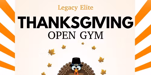 Thanksgiving Open Gym