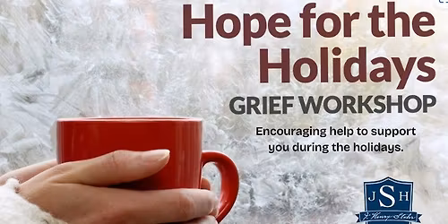 Holiday Grief and Hope