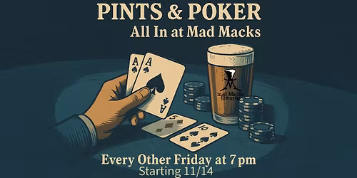Pints and Poker - All In at Mad Macks Brewing