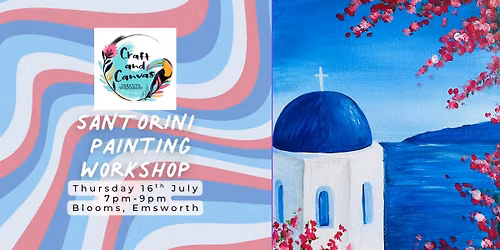 Craft and Canvas Painting Workshop: Santorini
