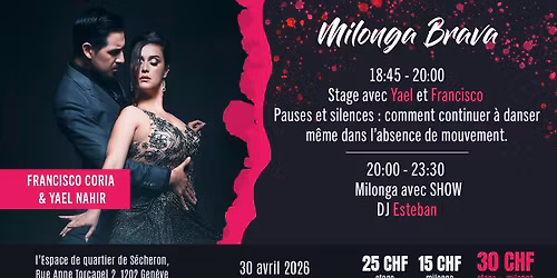 Milonga Brava avec Yael Nahir & Francisco Coria