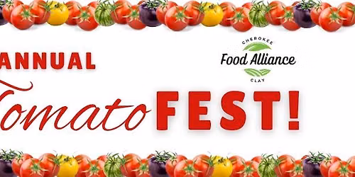 4th Annual TomatoFEST!