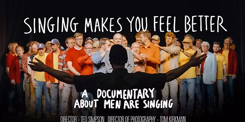 Singing Makes You Feel Better - Truro Plaza Cinema Screening
