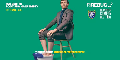 Ian Smith: Foot Spa Half Empty (LCF)