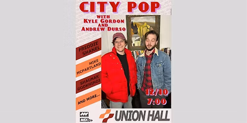 City Pop - With Kyle Gordon and Andrew Durso