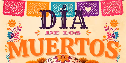 Dia de los Muertos