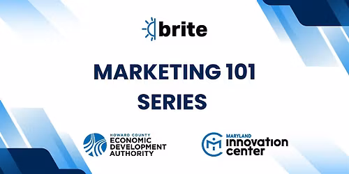 BRITE: Marketing 101 Series