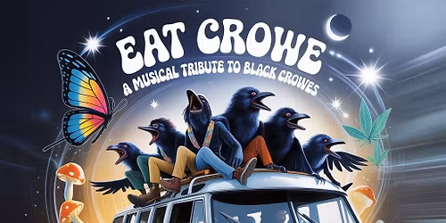 Eat Crowe - A Tribute to The Black Crowes at OCC ROADHOUSE