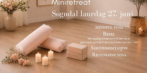Miniretreat i Sogndal 27. juni 12.00 - 16.30