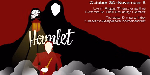 Tulsa Shakespeare Company Presents Hamlet: Pay What You Can Night