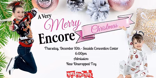 \ud83c\udf84 A Very Merry Encore Christmas \ud83c\udf84