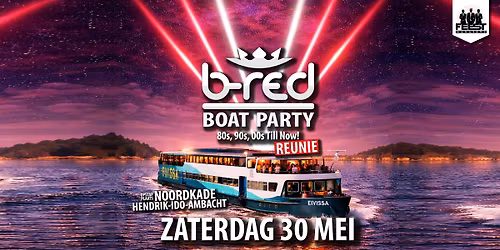 \u200bB-RED REUNIE - BOAT PARTY | Hendrik-Ido-Ambacht