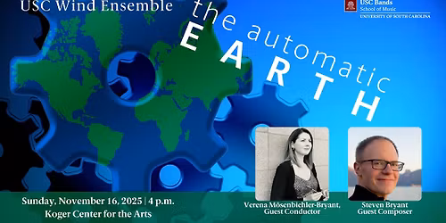 USC Wind Ensemble: The Automatic Earth
