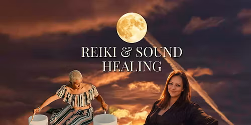 Reiki & Sound: Surrender, Release & Realign