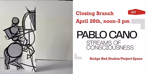 2 Exhibitions Pablo Cano and Beatriz Monteavaro, Closing Brunch at Bridge Red