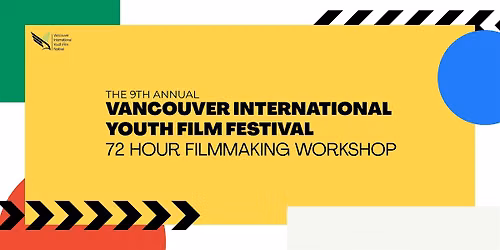 72 Hour Filmmaking Workshop