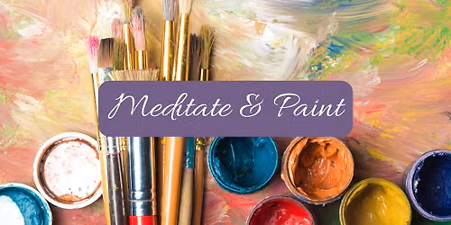 Meditate & Paint
