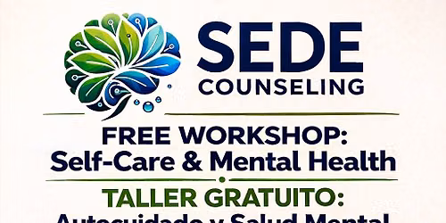 FREE Bilingual Self-Care Workshop! / ¡TALLER GRATUITO Bilingüe de Autocuidado! <svg xmlns=