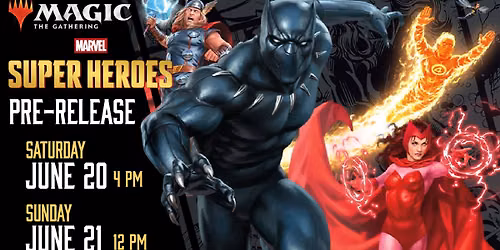 Magic the Gathering: Marvel Super Heroes Pre-Release