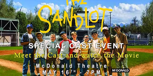 The Sandlot Special Cast Event at McDonald Theatre
