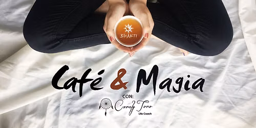 Noche de Caf\u00e9 y Magia - [canalizaci\u00f3n]