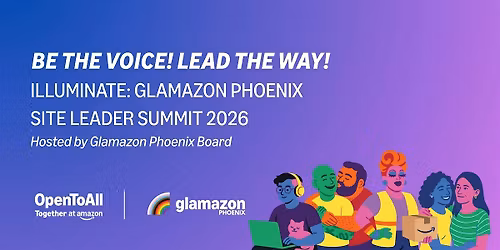 Illuminate: Glamazon Phoenix Site Leader Summit 2026
