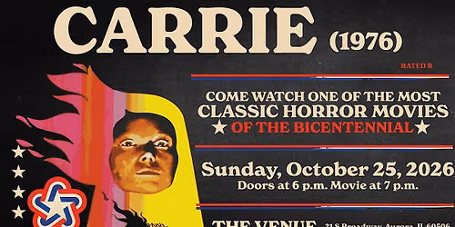THE VENUE PRESENTS HORROR CLASSIC \u201cCARRIE\u201d (FREE)